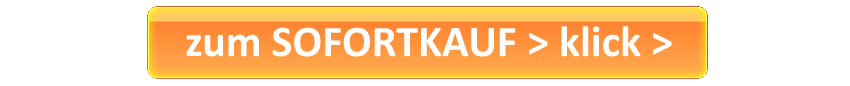 zum SOFORTKAUF Angebot < klick >